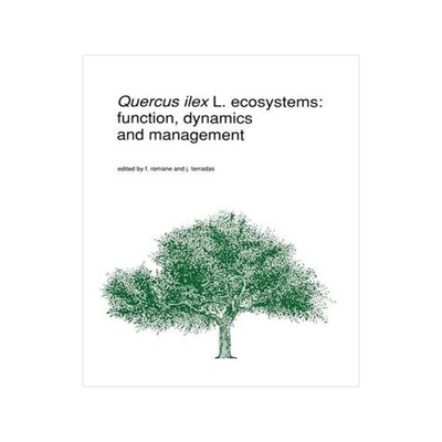 预订 Quercus ilex L. ecosystems: function, dynamics and management