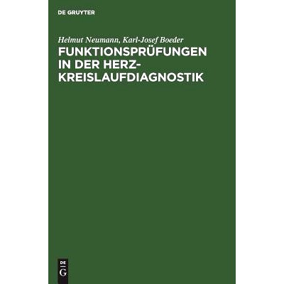 预订 Funktionsprüfungen in der Herz-Kreislaufdiagnostik: 9783111136851