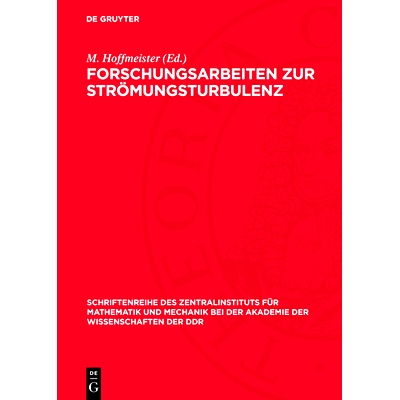预订 Forschungsarbeiten zur Strömungsturbulenz: Zwei- und dreidimensionale Austauschvorgänge: 9783112761540