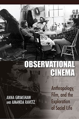 【预售】Observational Cinema: Anthropology, Film, and the Exploration of Social Life