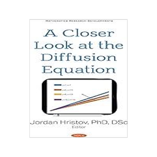 [预订]A Closer Look at the Diffusion Equation 9781536183306
