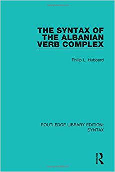 【预售】The Syntax of the Albanian Verb Complex