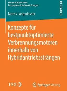预订 Konzepte für bestpunktoptimierte Verbrennungsmotoren innerhalb von Hybridantriebssträngen