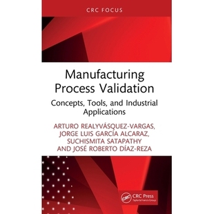 Validation Concepts Applications Manufacturing 9781041096092 Industrial Process and 预订 Tools