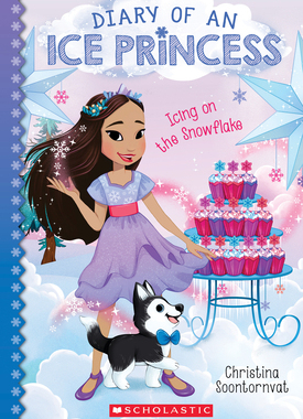 【预订】Icing on the Snowflake (Diary of an Ice Princess #6), 6