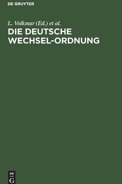 【预订】Die Deutsche Wechsel-Ordnung 9783111160931