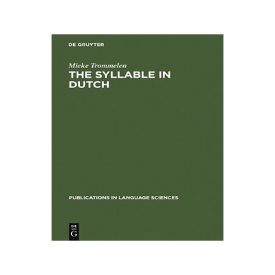 [预订]The Syllable in Dutch 9783110133523