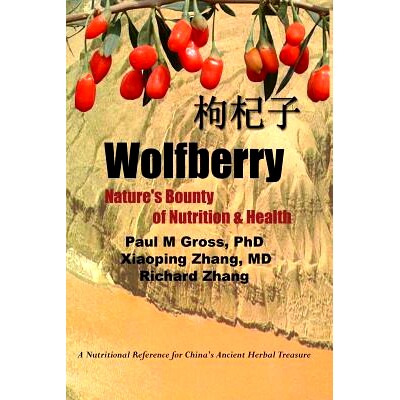 预订 Wolfberry: Nature’s Bounty of Nutrition and Health: 9781419620485