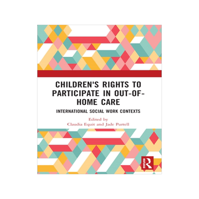 预订 Children’s Rights to Participate in Out-of-Home Care