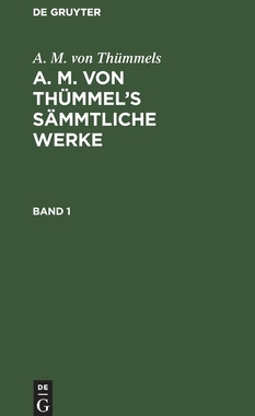 【预订】THÜMMEL: SÄMMTLICHE WERKE BD. 1 AMTSW 9783111045740