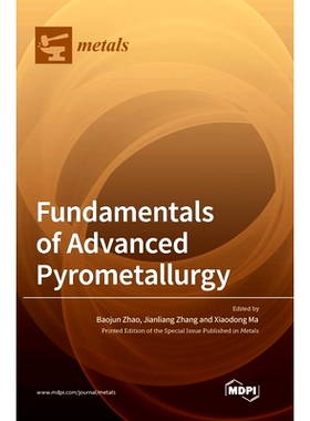 预订 Fundamentals of Advanced Pyrometallurgy: 9783036573151