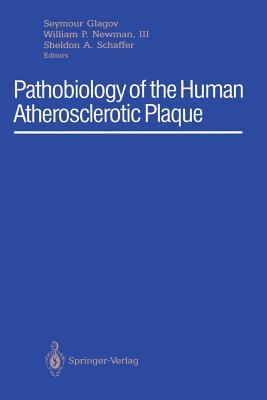 【预订】Pathobiology of the Human Atherosclerotic Plaque