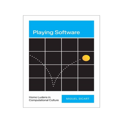 [预订]Playing Software: Homo Ludens in Computational Culture