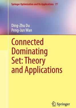 【预订】Connected Dominating Set: Theory and Applications