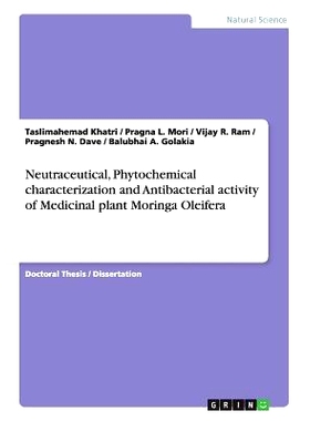 预订 Neutraceutical, Phytochemical characterization and Antibacterial activity of Medicinal plant Moringa Oleifera: 9783
