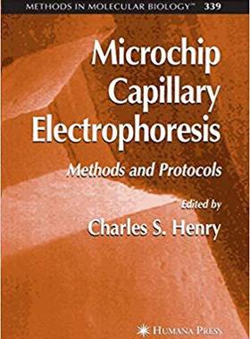 【预订】Microchip Capillary Electrophoresis 9781617374760