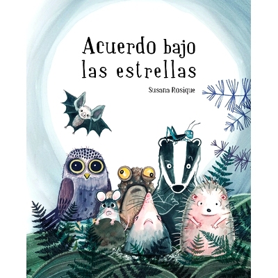 预订 Acuerdo Bajo Las Estrellas 拉斯埃斯特雷拉斯巴霍: 9788419464804