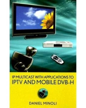 预订 Ip Multicast With Applications To Iptv And Mobile Dvb-H IP多点传送及对IPTV与移动DVB-H的应用: 9780470258156