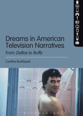 [预订]Dreams in American Television Narratives: From Dallas to Buffy 9781628926514