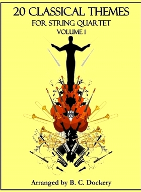 预订 20 Classical Themes for String Quartet: Volume 1: 9798861983495