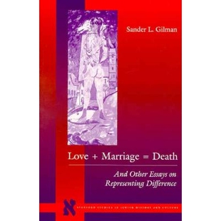 预订 Love + Marriage = Death: And Other Essays on Representing Difference: 9780804732628