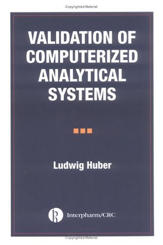 【预订】Validation of Computerized Analytical Systems