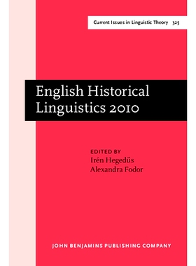 预订 English Historical Linguistics 2010: Selected Papers from the Sixteenth International Conference on English Histori