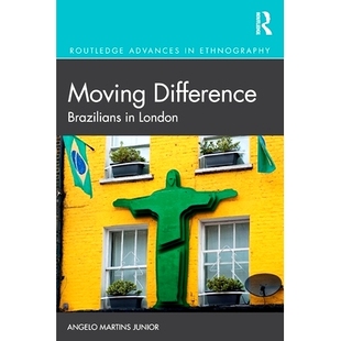 Brazilians 9780367515690 Moving 巴西人 预订 移动差异：伦敦 Difference London