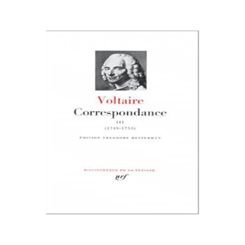 [预订]Correspondance, Vol. 3. Janvier 1749-décembre 1753 9782070108077
