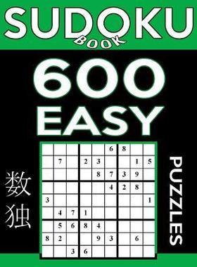 [预订]Sudoku Book 600 Easy Puzzles: Sudoku Puzzle Book With Only One Level of Difficulty 9781544981796