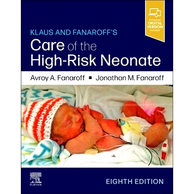 预订 Klaus and Fanaroff’s Care of the High-Risk Neonate Klaus 和 Fanaroff 的高危新生儿护理: 9780443122606
