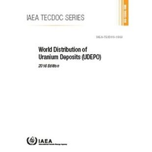 预订 World Distribution of Uranium Deposits (UDEPO) 世界铀矿床分布（UDEPO）: 9789201015181