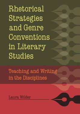 【预售】Rhetorical Strategies and Genre Conventions in Literary Studies