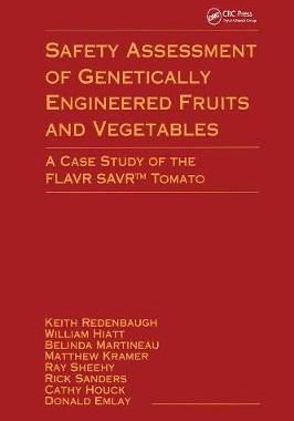 预订 Safety Assessment of Genetically Engineered Fruits and Vegetables