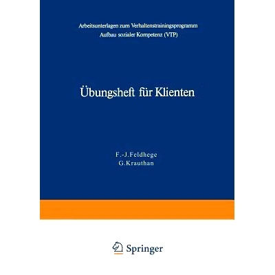 预订 Übungsheft für Klienten: Arbeitsunterlagen zum Verhaltenstrainingsprogramm zum Aufbau sozialer Kompetenz (VTP): 9