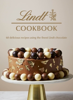预订 Lindt Cookbook: 60 delicious recipes using the finest Lindt chocolate: 60 delicious recipes using the finest Lindt