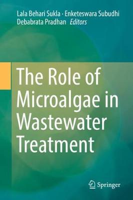 【预订】The Role of Microalgae in Wastewater Treatment