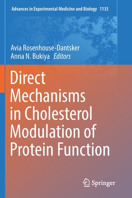 【预订】Direct Mechanisms in Cholesterol Modulation of Protein Function