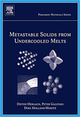 【预订】Metastable Solids from Undercooled Melts