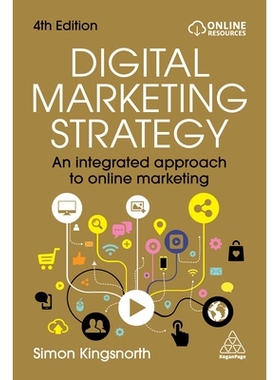 预订 Digital Marketing Strategy: An Integrated Approach to Online Marketing: 9781398622074