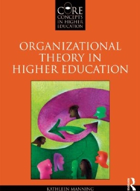 【预订】Organizational Theory in Higher Educ...