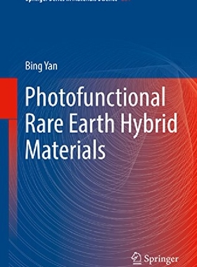 【预订】Photofunctional Rare Earth Hybrid Ma...