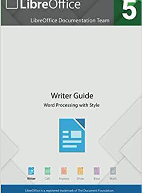 【预售】Libreoffice 5.4 Writer Guide