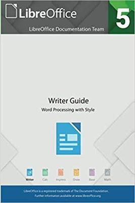 【预售】Libreoffice 5.4 Writer Guide
