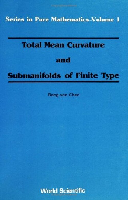 【预订】Total Mean Curvature and Submanifold...