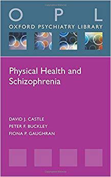 【预售】Physical Health and Schizophrenia