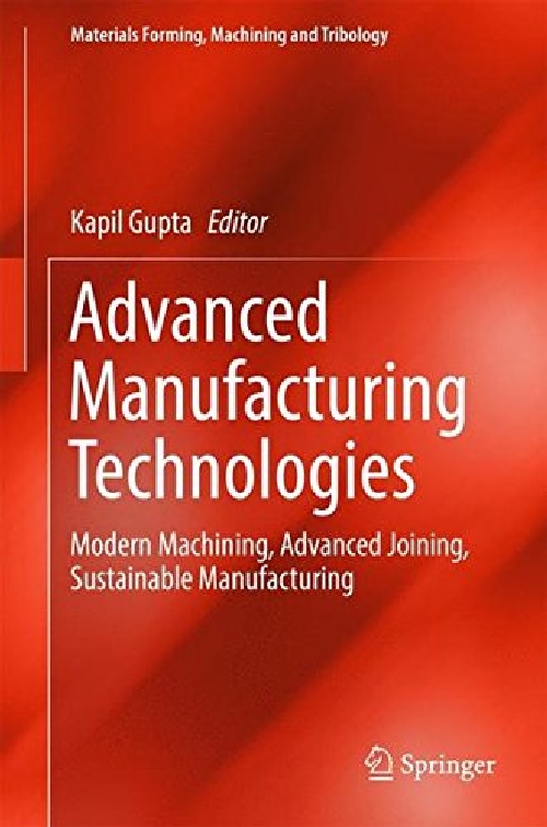 【预订】Advanced Manufacturing Technologies:...