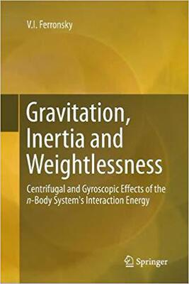 【预售】Gravitation, Inertia and Weightlessn...