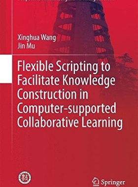【预订】Flexible Scripting to Facilitate Kno...