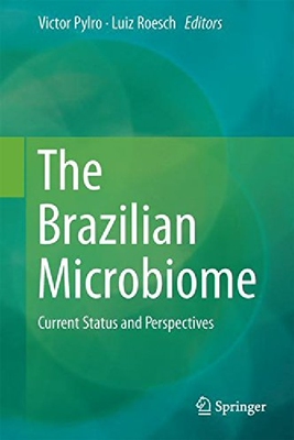 【预订】The Brazilian Microbiome: Current St...